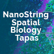 NanoString Spatial Biology Tapas
